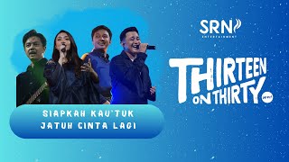 Download lagu HiVi! - Siapkah Kau Tuk Jatuh Cinta Lagi ( Live THIRTEEN ON THIRTY ) mp3 Download lagu HiVi! - Siapkah Kau Tuk Jatuh Cinta Lagi ( Live THIRTEEN ON THIRTY ) mp3