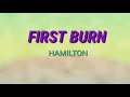 HAMILTON First Burn Lyrics