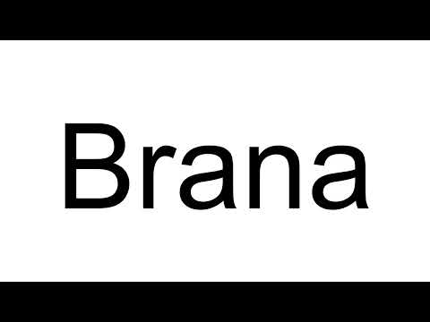 How to Pronounce Brana (Serbian)