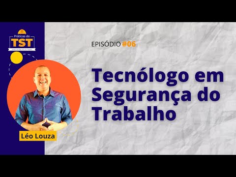 TST Practices #06 Occupational Safety Technologist: Is the course worth it?