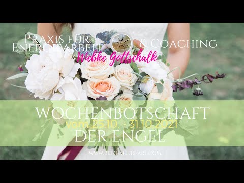 Wochenbotschaft der Engel vom 25.10. - 31.10.2021 ☀️☀️ mit Energiearbeit für Dich 🙏🦋🙏