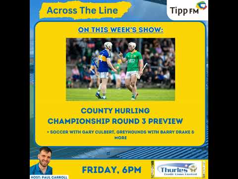 County hurling championship round 3 preview - Across The Line September 5th 2025