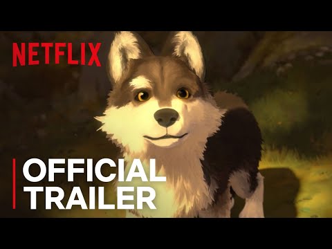 White Fang | Official Trailer [HD] | Netflix