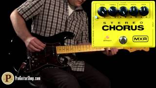 Video thumbnail for MXR M134 Stereo Chorus by ProGuitarShopDemos