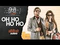 Oh Ho Ho Ho Remix Full Audio Song Irrfan Khan Saba Qamar Sukhbir T Series