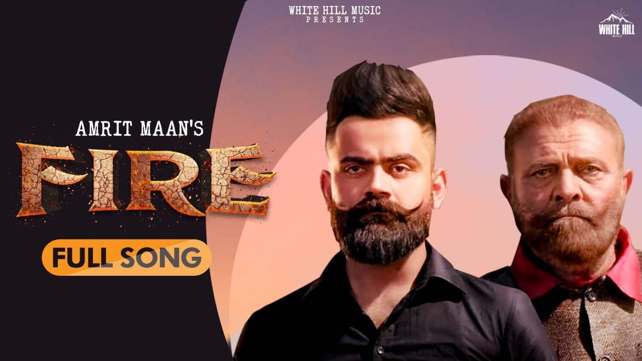 Fire Lyrics In English by Amrit Maan