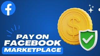 How to Pay on Facebook Marketplace - 2024