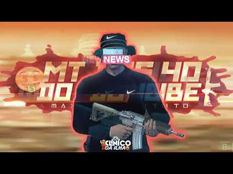 MC MENOR DL _ BONDE DA G.X ( BONDE DOS 40 ) MT DOS 4O