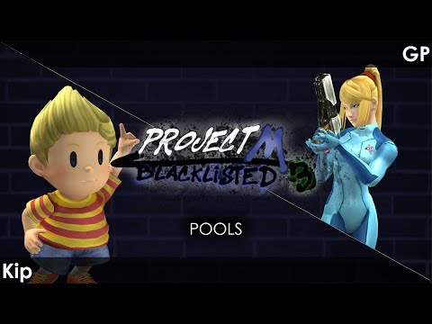 Blacklisted 3 Pools Kip (Lucas) vs. WG | GP (Zero Suit Samus)