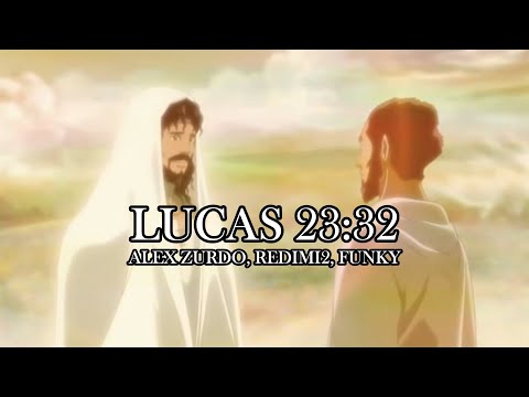 Lucas 23 32 l Alex Zurdo, Redimi2, Funky