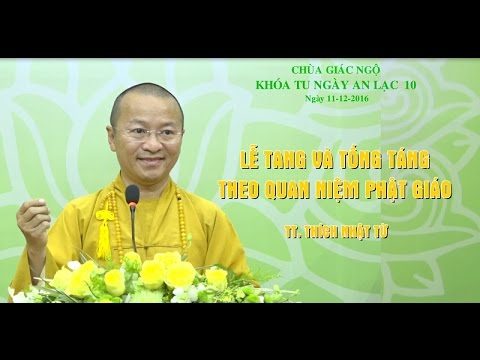 Lễ tang và tống táng theo quan niệm Phật giáo