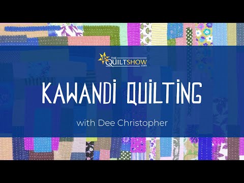 Dee's Saturday Sampler – Learn about Kawandi Quilting