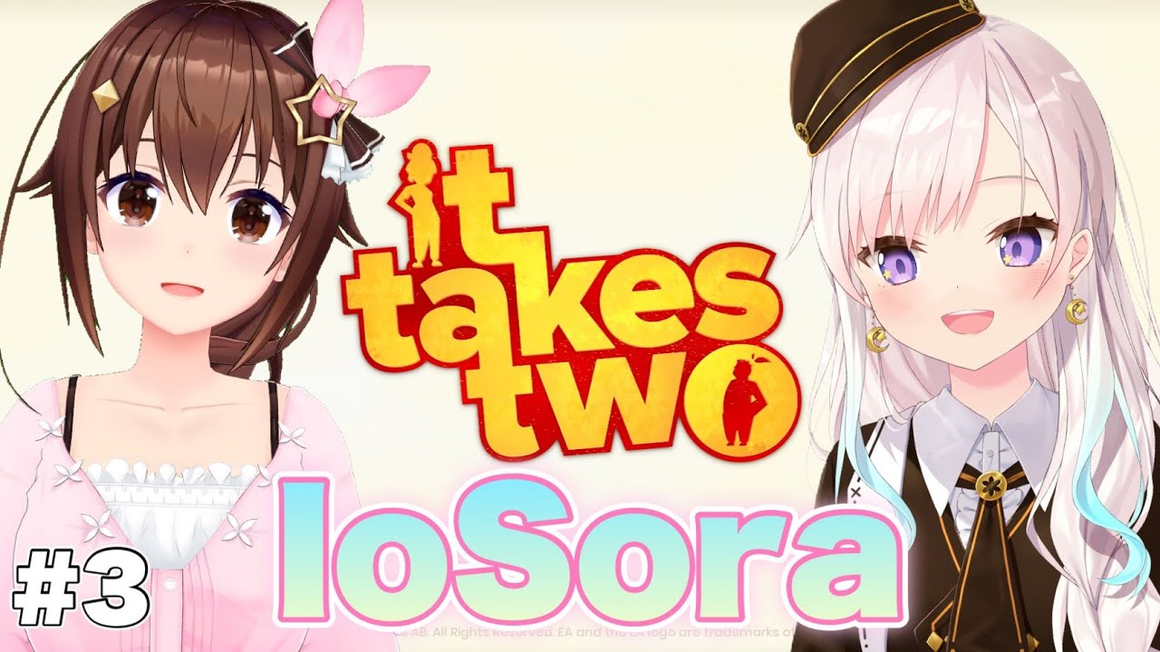 【It Takes Two】今日も協力できるのか!?【#IoSora/#ときのそら生放送】