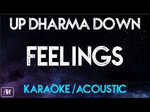 Feelings - Up Dharma Down