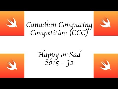 CCC (Canadian Computing Competition) - 2015 J2 - Happy or Sad - Swift 4 +