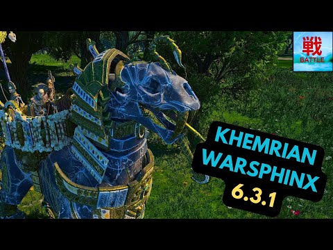 Are Khemrian Warsphinxes EVEN MORE ADORABLE in Patch 6.3.1? - Tomb Kings Unit Focus