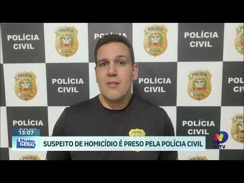 Suspeito de homicídio no Réveillon é preso em Ponte Serrada