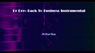 Dr Dre ft T.I. &amp; Justus- Back To Business Instrumental