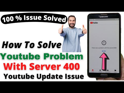Soloution Of Youtube Problem With Server 400 Not Updating اردو हिन्दी