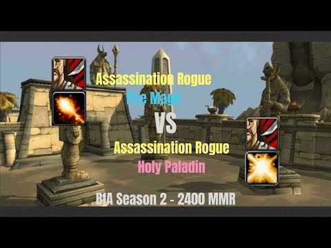 Assa Rogue Fire Mage vs Assa Rogue Holy Pala - 2400 MMR  - BfA Season 2