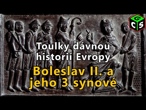 Boleslav II. a krize přemyslovského státu: Toulky dávnou historií Evropy #19 [I]