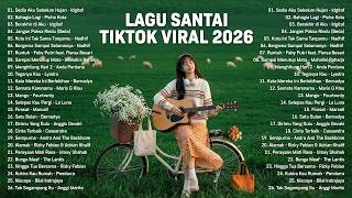 Download lagu Lagu Santai Viral Tiktok 2026 — Lagu Pop Indonesia Terbaru 2026 | Top Hits Indonesia 2026 #chill mp3