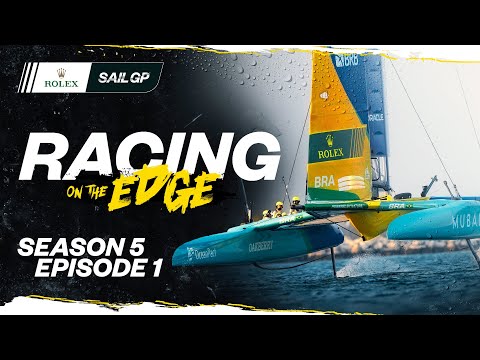 SailGP: Racing on the Edge // Season 5, Episode 1