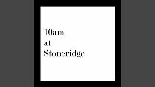 10am At Stoneridge Lyrics English Translation