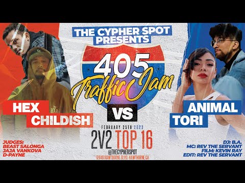 HEX & CHILDISH vs TORI & ANIMAL | The 405 Traffic Jam 2023