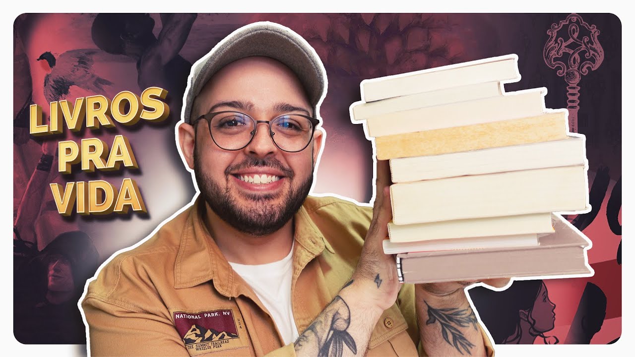 Os 10 livros que vou levar PRA VIDA!
