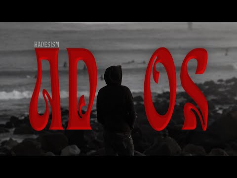Hadesism - Adios ( Official Music Video )