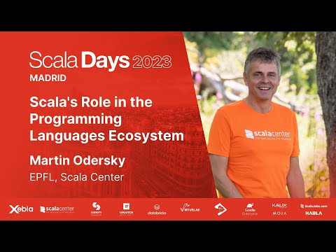 Martin Odersky - Scala's Role in the Programming Languages Ecosystem