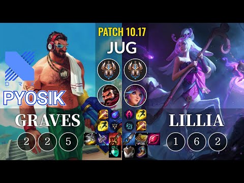 DRX Pyosik Graves vs Lillia Jungle - KR Patch 10.17
