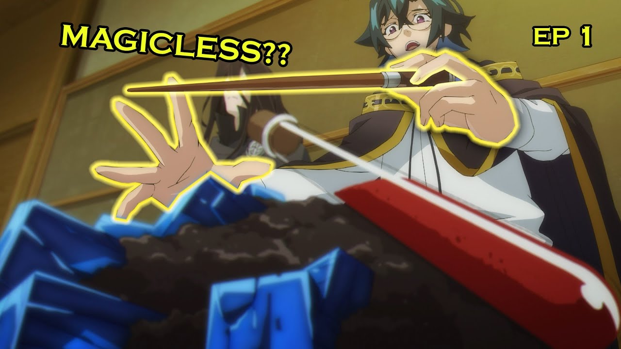 Boy Without Magic Challenges Elite Academy and Sets Out to Defy All Odds | Anime Recap Ep 1