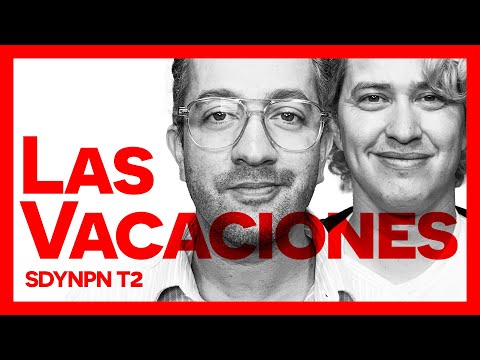T2 EP32: LAS VACACIONES - SE DICE Y NO PASA NADA