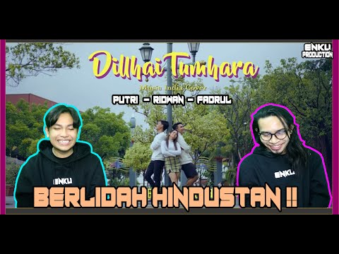 MALAYSIA REACTION | (COVER INDIA) Putri Isnari, Ridwan, Muh. Fadrullah - Dil Hai Tumhara