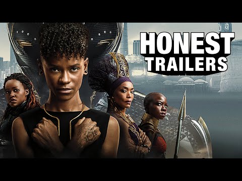 Honest Trailers | Black Panther: Wakanda Forever