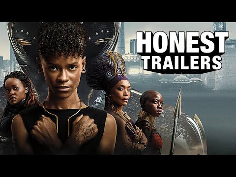 Honest Trailers | Black Panther: Wakanda Forever