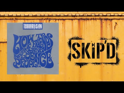 Ep 15: Terrorvision - 'How To Make Friends And Influence People'