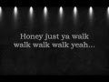 Quireboys - Ode To You (baby Just Walk) lyrics