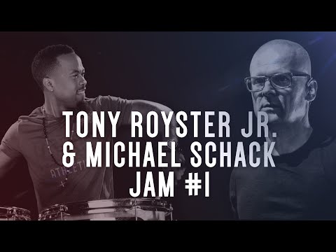 Tony Royster Jr | Michael Schack - Drumeo Jam Session #1 of 6