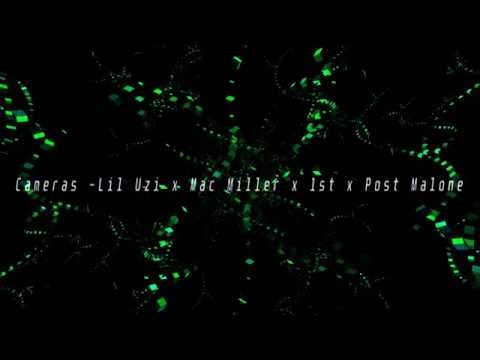 Cameras - Lil Uzi x Post Malone x Mac Miller x FKI 1st