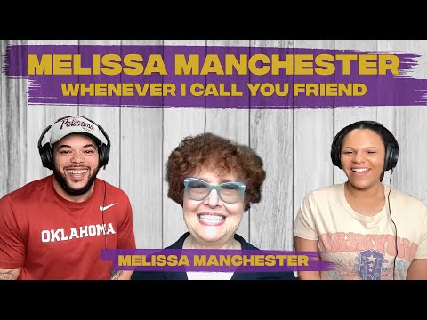 FIRST TIME HEARING Melissa Manchester - Whenever I Call You Friend With Kenny Loggins And David Koz