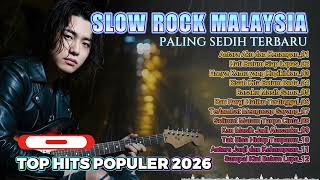 Download lagu Lagu Slow Rock Malaysia terbaru 2026 😢 Luka lama terbuka kembali 💔 Paling menyayat mp3