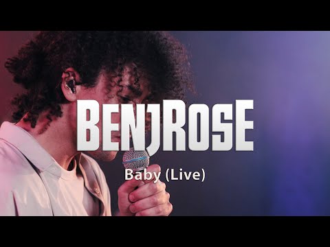 Benjrose - Baby Live Rehearsal Session