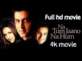 Na Tum Jaano Na Hum Full Movie Hrithik Roshan Esha Deol Saif Ali Khan Bollywood Movie 2002