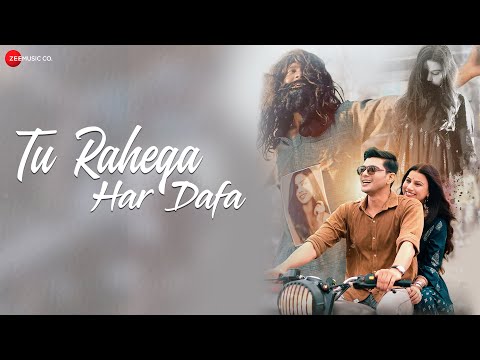 Tu Rahega Har Dafa — watch video