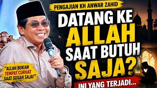 Download lagu KH ANWAR ZAHID TERBARU - Kenapa Doa Sering Tidak Dikabulkan? Ini Jawabannya mp3