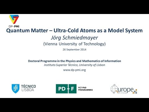 DP-PMI - QIT 2014 - Lecture 1: Jörg Schmiedmayer