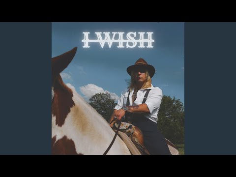 I Wish